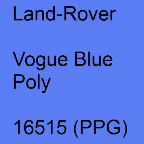 Land-Rover, Vogue Blue Poly, 16515 (PPG).